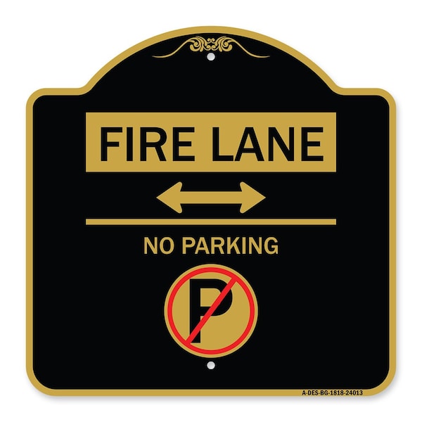Signmission Fire Lane-No Parking With No Parking Symbol and Bidirectional Arrow, Black & Gold, BG-1818-24013 A-DES-BG-1818-24013 - main